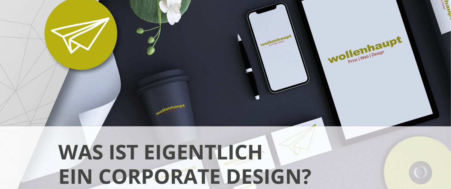 Was ist eigentlich ein Corporate Design?